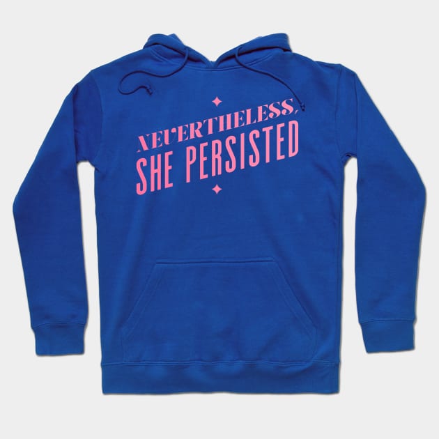 She Persisted Hoodie by CatCoq